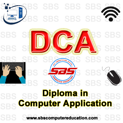 Diploma in Computer Applications (DCA)