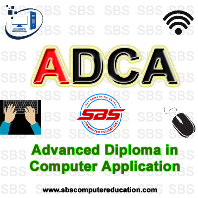 Advanced Diploma in Computer Applications (ADCA)
